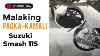 Malaking Pagkakamali Suzuki Smash 115 Monching Motor Shop