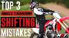 Top 3 Most Common Shifting Mistakes On A Dirt Bike Plus Bonus Tip