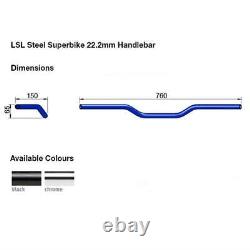 Guidon en acier LSL Superbike CHR 22,2mm pour Suzuki TS 250 X 1985